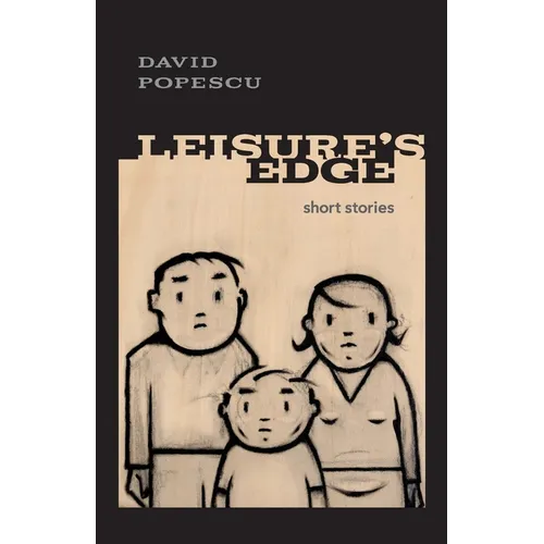 Leisure's Edge: short stories
