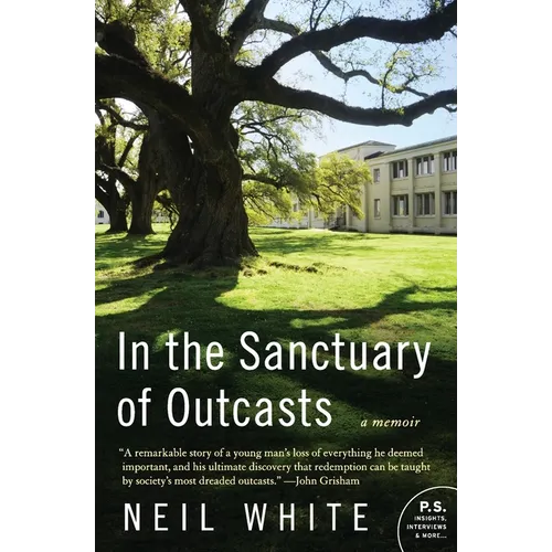 In the Sanctuary of Outcasts
