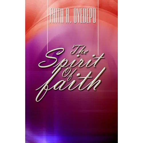 The Spirit of Faith