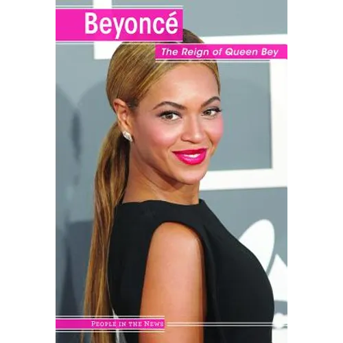 Beyoncé: The Reign of Queen Bey