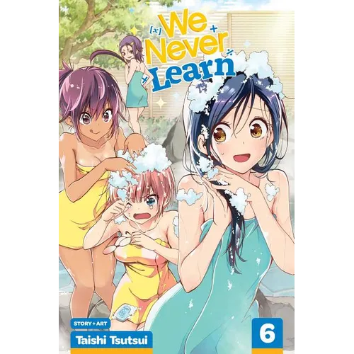 We Never Learn, Vol. 6