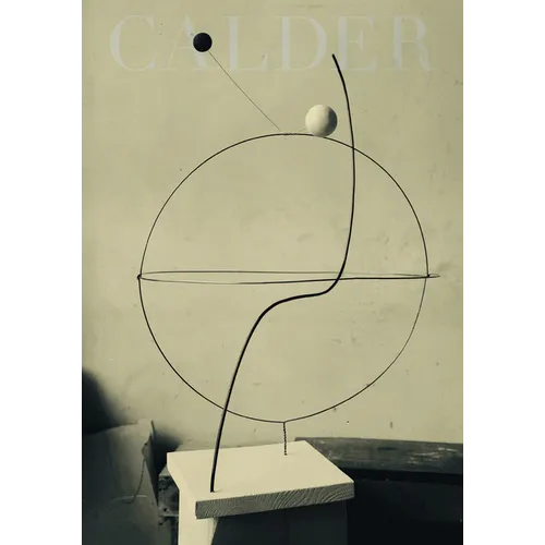 Calder: Sculpting Time