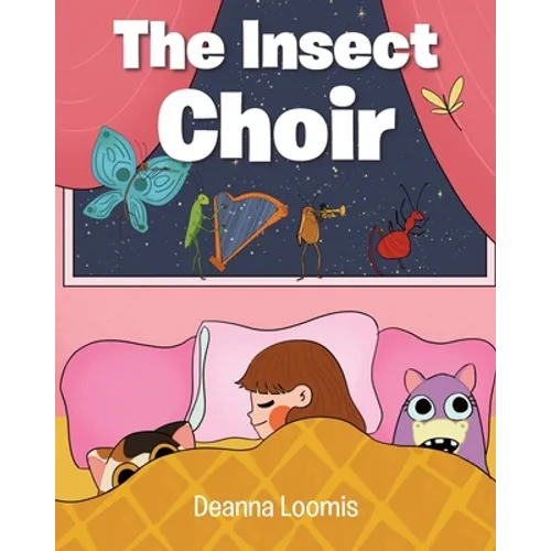 The Insect Choir