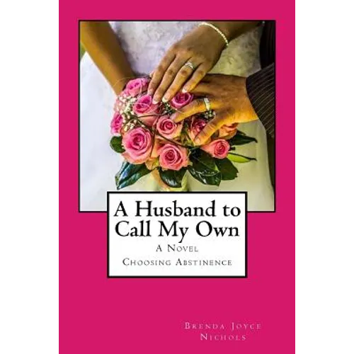 A Husband To Call My Own