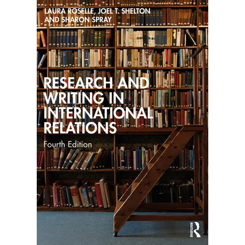 Research and Writing in International Relations