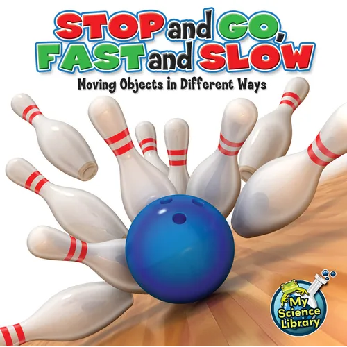 Stop and Go, Fast and Slow: Moving Objects in Different Ways