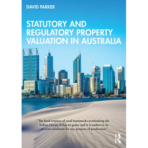 Statutory and Regulatory Property Valuation in Australia