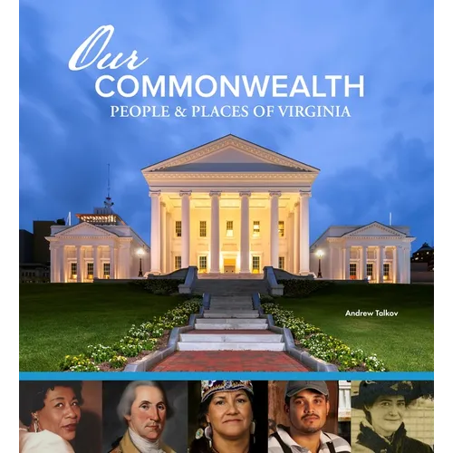 Our Commonwealth: People and Places of Virginia