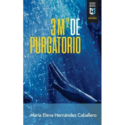 Tres metros cuadrados de purgatorio
