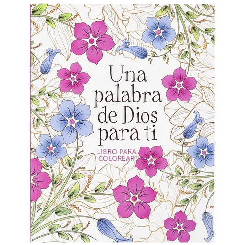 Una Palabra de Dios Para Ti: Libro Para Colorear