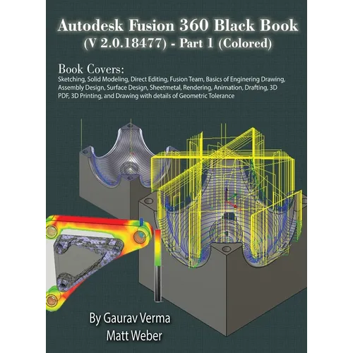 Autodesk Fusion 360 Black Book (V 2.0.18477) Part I