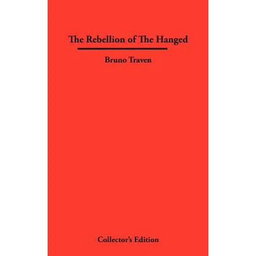 The Rebellion of The Hanged