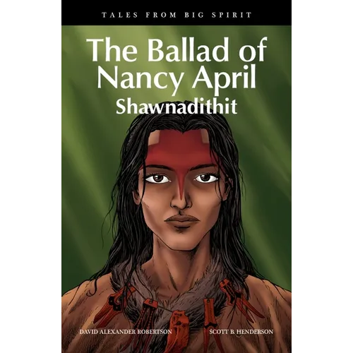 The Ballad of Nancy April: Shawnadithit