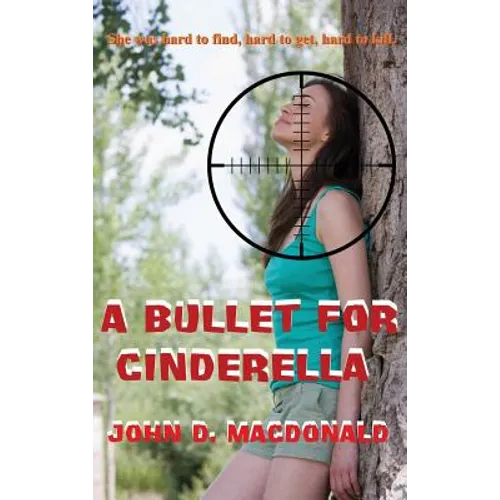 A Bullet for Cinderella