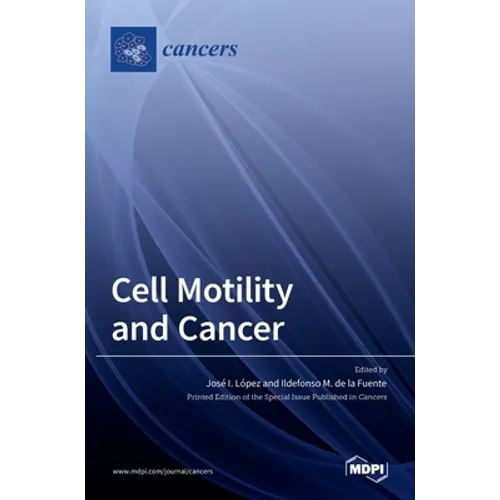 Cell Motility and Cancer