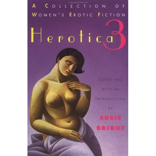 Herotica 3: A Collection of Women's Erotic Fiction