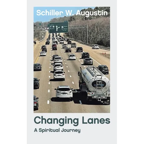 Changing Lanes: A Spiritual Journey