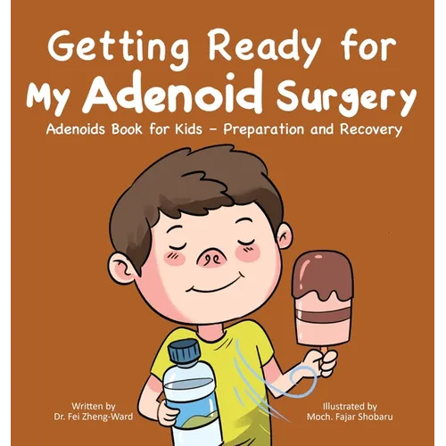 Getting Ready for My Adenoid Surgery