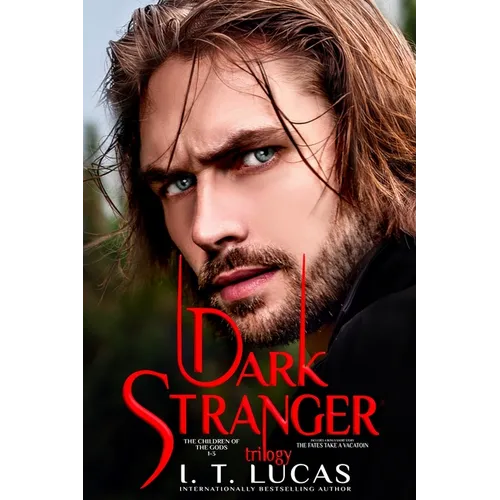 Dark Stranger: The Children Of The Gods