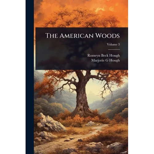 The American Woods