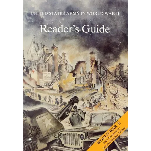 United States Army in World War II: Reader's Guide