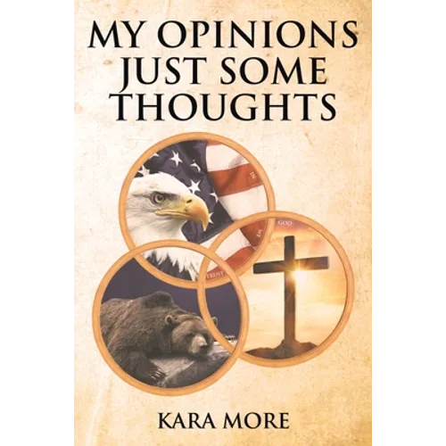 My Opinions Just Some Thoughts