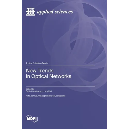 New Trends in Optical Networks
