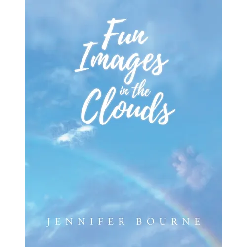 Fun Images in the Clouds