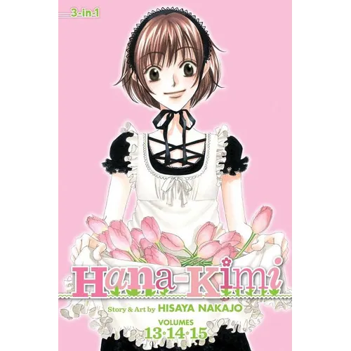Hana-Kimi (3-In-1 Edition), Vol. 5: Includes Vols. 13, 14 & 15