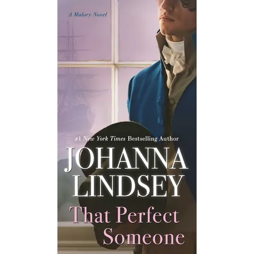 That Perfect Someone: A Malory Novel