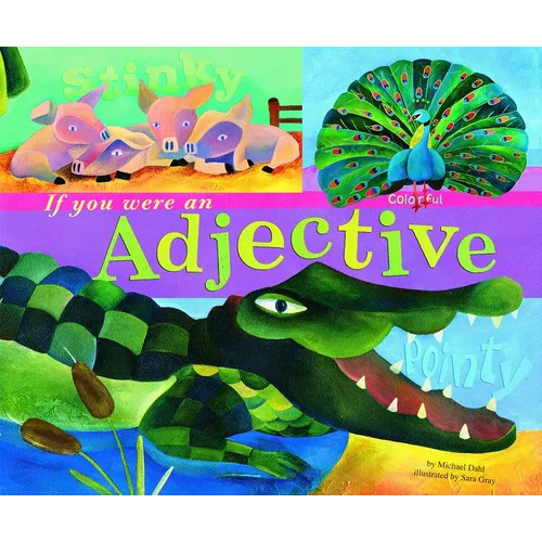 If You Were an Adjective