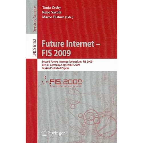 Future Internet--FIS 2009
