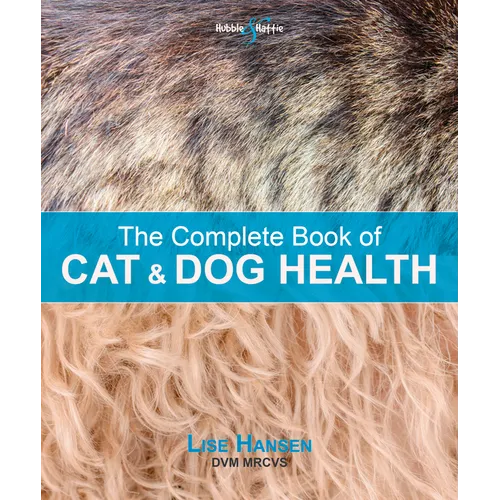 The Complete Book of Cat and Dog Health