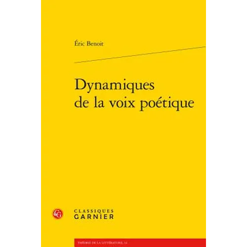 Dynamiques de la Voix Poetique