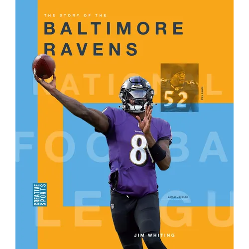 The Story of the Baltimore Ravens