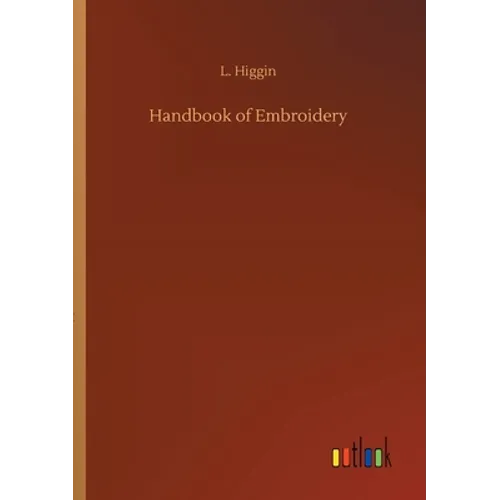 Handbook of Embroidery
