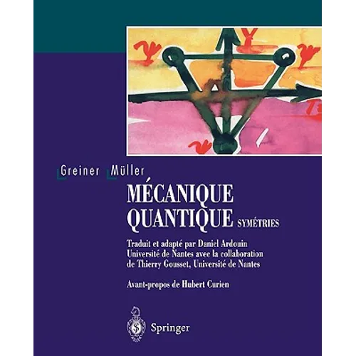 Mécanique Quantique. Symétries