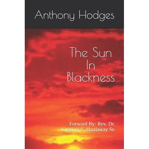The Sun In Blackness