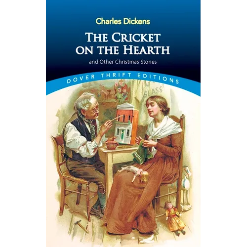 The Cricket on the Hearth: And Other Christmas Stories