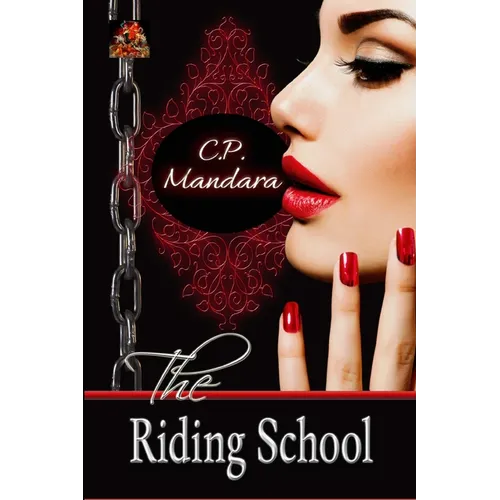 The Riding School: Inducted into a world of pony play...