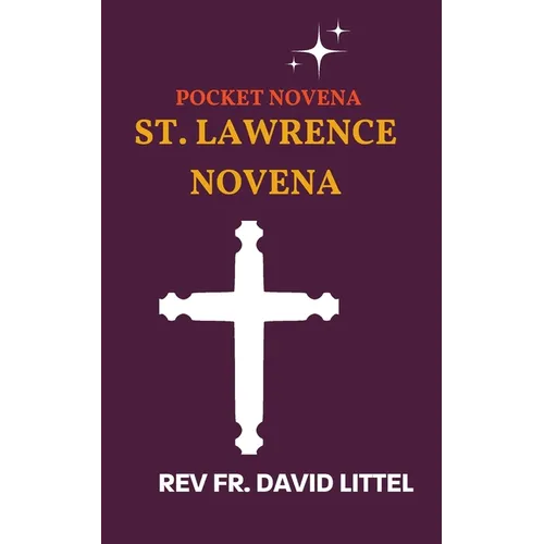St. Lawrence Novena: Pocket Novena