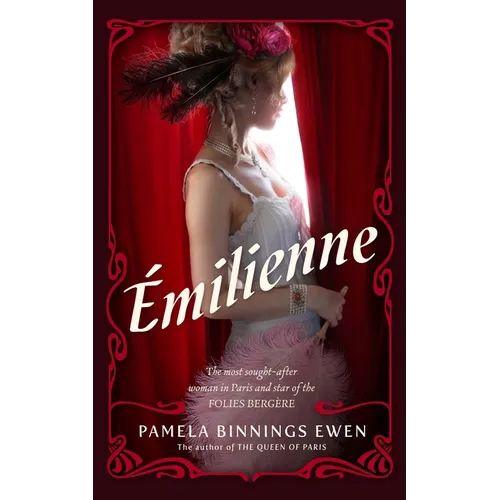 Émilienne: A Novel of Belle Époque Paris