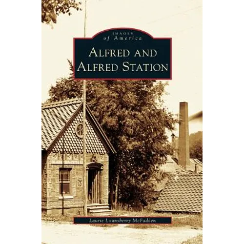 Alfred and Alfred Station