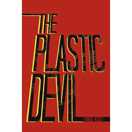 The Plastic Devil
