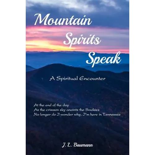Mountain Spirits Speak