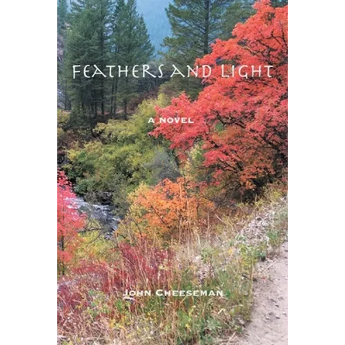 Feathers and Light