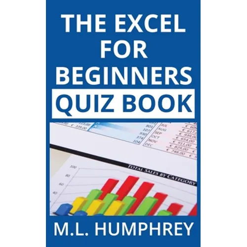 The Excel for Beginners Quiz Book