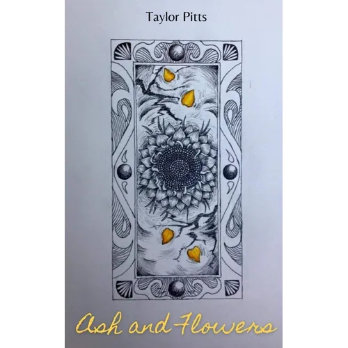 Ash and Flowers