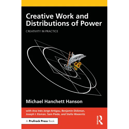 Creative Work and Distributions of Power