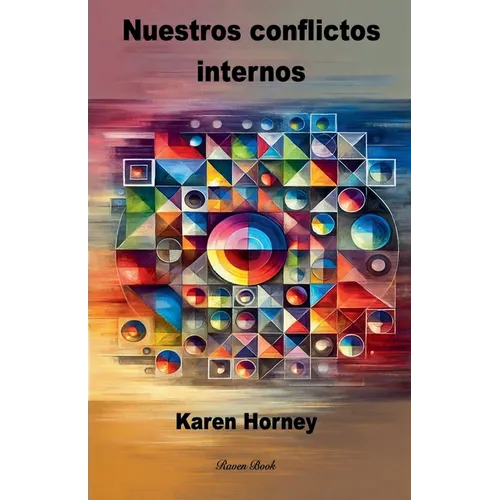 Nuestros conflictos internos